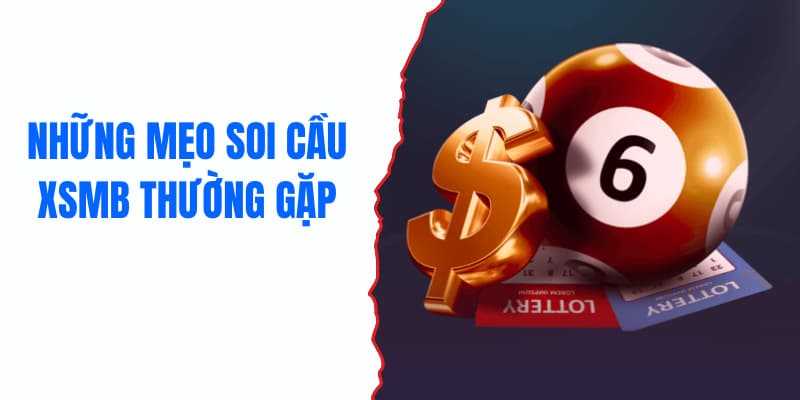 Soi Cầu XSMB Hay